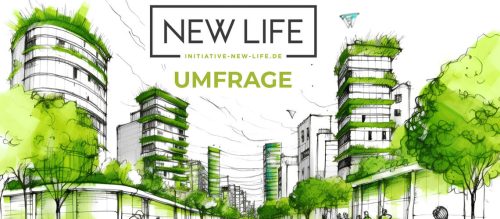 NEW LIFE-Umfrage zur nachhaltigen Architektur und Stadtplanung der Zukunft